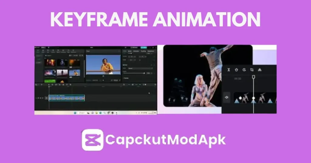Capcut Mod Apk Keyframe Animation