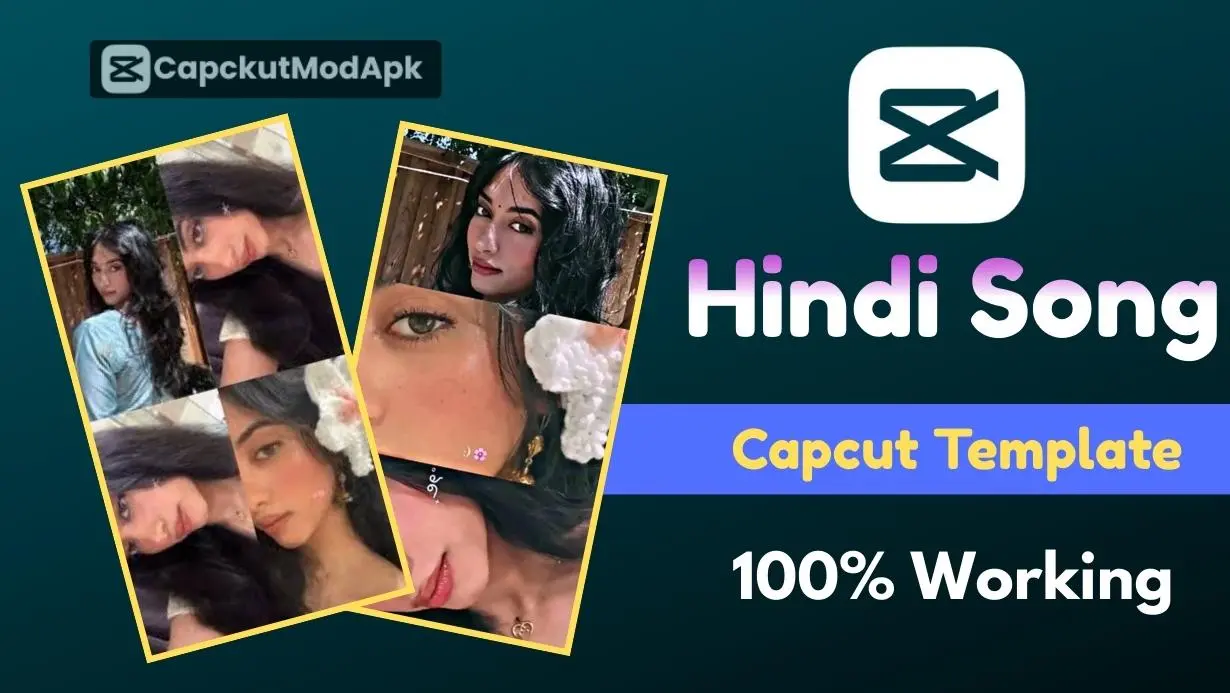 Hindi Songs Capcut Template – 100% Working