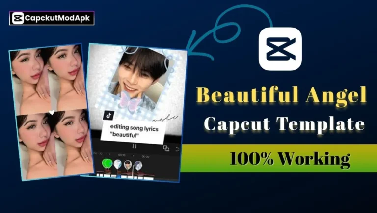 Beautiful Angel CapCut Template – 100% Working