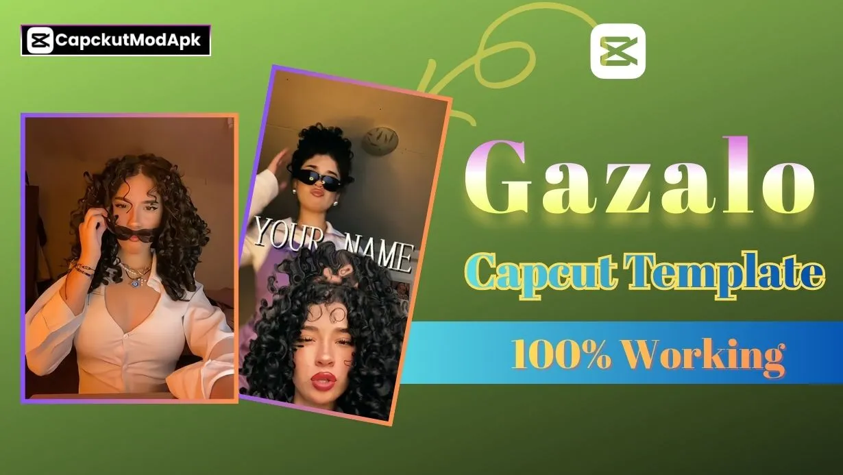 Gazalo CapCut Template – 100% Working