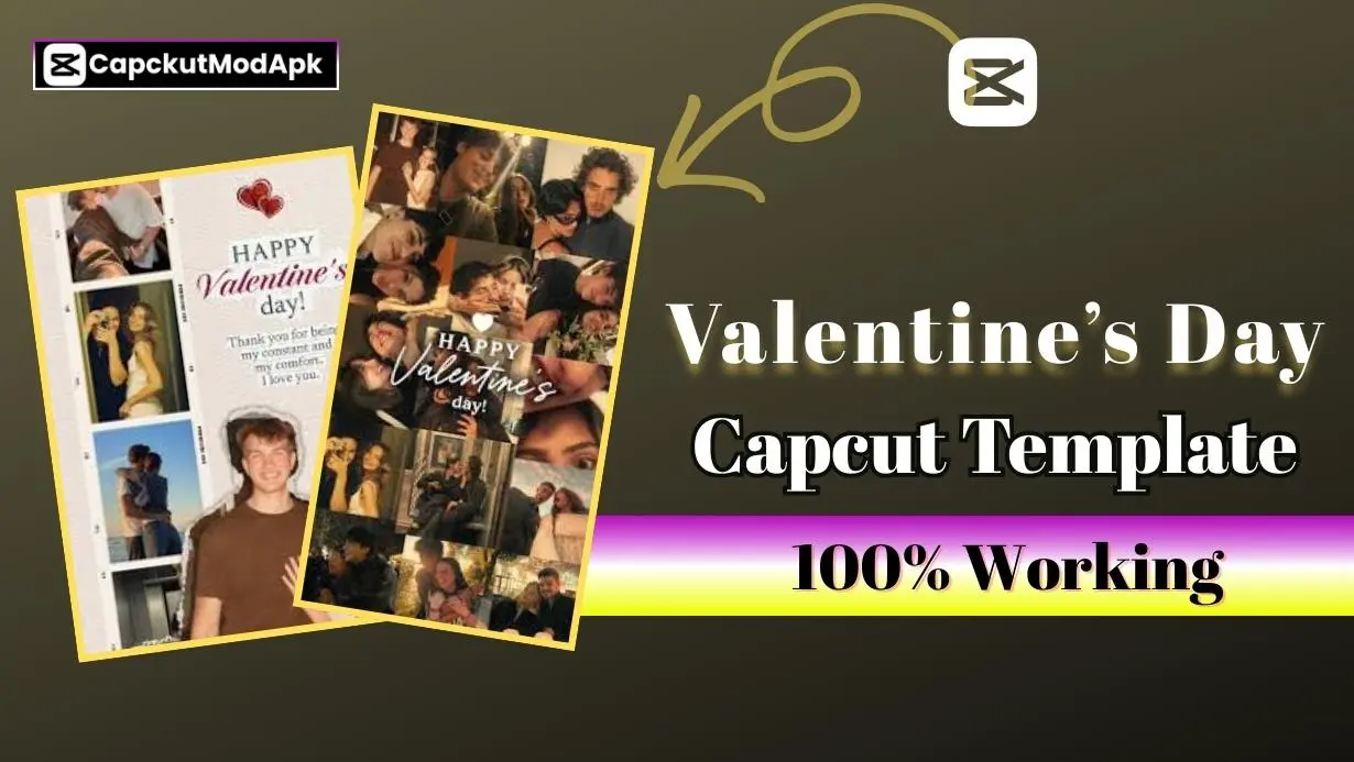 Valentine’s Day CapCut Template – 100% Working